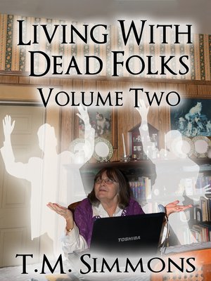 cover image of Living With Dead Folks, Volume Two